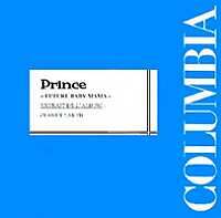 "Future Baby Mama" (2007) Prince