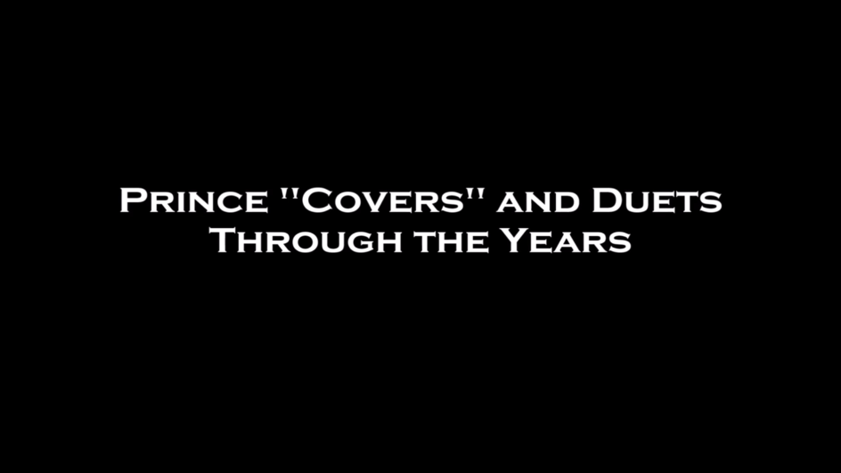 Prince "Covers" and Duets Through the Years