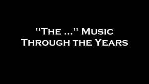"The...Music Through the Years" Series