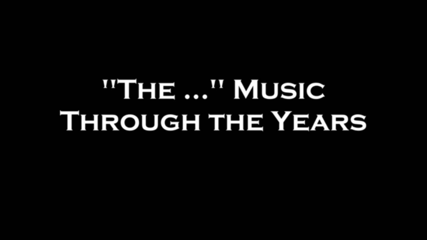 "The...Music Through the Years" Series
