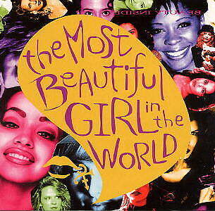 "The Most Beautiful Girl in the World" Prince, 1994