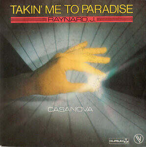 "Takin' Me to Paradise" by Raynard J, 1983